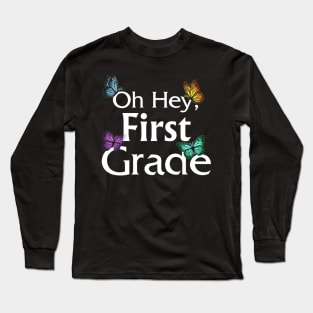 Back To School First Grade Butterfly First Day Of School Long Sleeve T-Shirt